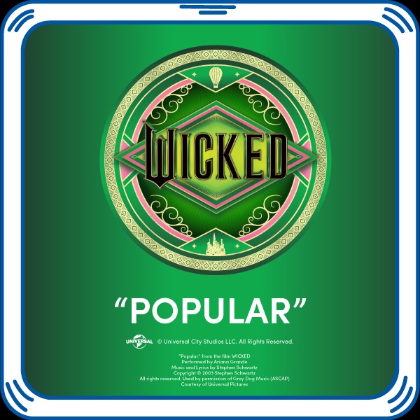 Wicked "Popular" Song